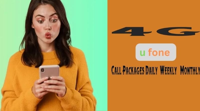 Ufone Call Packages